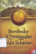 Borobudur dan Peninggalan Nabi Sulaiman