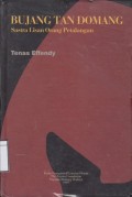 Bujang Tan Domang: Sastra Lisan Orang Petalangan