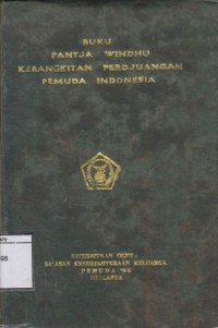 Buku Pantja windhu Kebangkitan Perdjuangan Pemuda Indonesia