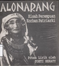 Calon arang : kisah perempuan korban patriarki : prosa lirik