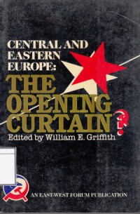 Image of Central and Eastern Europe: The Opening Curtain?