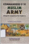 Commanders of the Muslim Army (Among the Companions of the Prophet)
