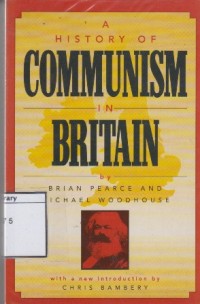 A History of Communism in Britain