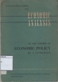 Contributions to Economic Analysis on the Theory of Economic Policy