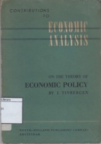 Contributions to Economic Analysis on the Theory of Economic Policy