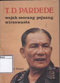 DR. T. D. Pardede : Wajah Seorang Pejuang Wiraswasta