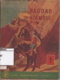Dari bagdad ke istambul
