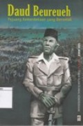 Daud beureueh pejuang kemerdekaan yang berontak