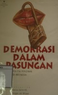 Demokrasi Dalam Pasungan: Politik perizinan di Indonesia