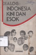 Dialog: Indonesia Kini dan Esok