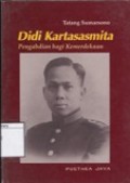 Didi Kartasasmita: Pengabdian Bagi Kemerdekaan