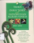 Directory of Indonesian agribusiness 2001 - 2003