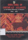 Directory of Southeast Asianists at the National University of Singapore 1994 - 1995