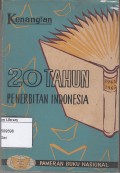 Dwi Dasawarsa R.I. Madju dengan Buku, Menangkan Revolusi : pidato, amanat, sambutan berhubung dengan pameran buku nasional 1965 di Hotel Duta Indonesia, Djakarta