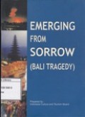 Emerging from Sorrow (Bali Tragedy)