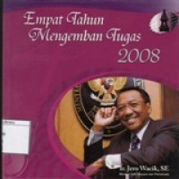 Empat Tahun Mengemban Tugas 2008