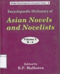 Encyclopaedic Dictionary of Asian Novels and Novelists : Volume 3 R - Z