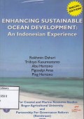 Enhancing Sustainable Ocean Development : An Indonesia Experience