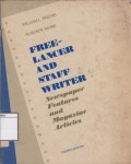 Free-Lancer Staff Writer : Newspaper, Features and Magazine Articles