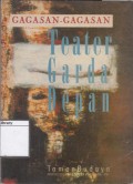 Gagasan-Gagasan Teater Garda Depan