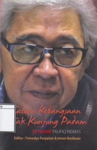 Gelora Kebangsaan Tak Kunjung Padam: 70 Tahun Taufiq Kiemas