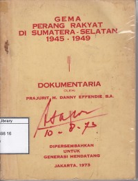 Gema perang rakyat  di sumatera-selatan 1945-1949