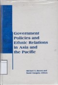 Government Policies and Ethnic Relations in Asia and the Pasific