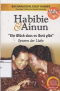 Habibie dan Ainun: Ein Gluck dass es Gott gibt, Spuren der Liebe