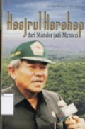 Hasjrul Harahap: dari Mandor Jadi Menteri