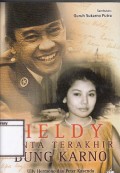 Heldy Cinta Terakhir Bung Karno