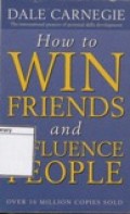 How to Win Friends and Influence People