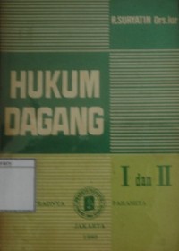 Hukum Dagang I dan II