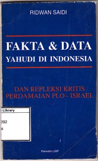 Fakta dan data yahudi di Indonesia: dan refleksi kritis perdamaian plo-israel