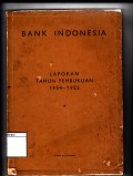 Bank indonesia: laporan tahun pembukuan 1954-1955