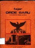 Fajar orde baru: lahirnya orde baru