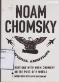 Imperial Ambitions: Conversations with Noam Chomsky on the Post-9/11 World