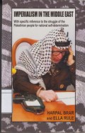Imperialism in the Middle East: With Spesific Reference to the Struggle of the Palestinian People for National Self-Determination