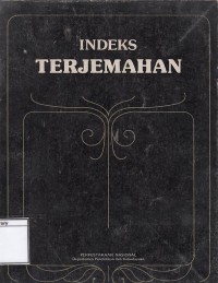 Indeks Terjemahan 1972 - 1982 =  indeks translation 1972 - 1982