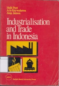 Industrialisation and Trade in Indonesia