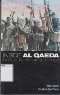 Inside Al Qaeda: Global Network of Terror