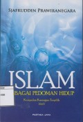 Islam Sebagai Pedoman Hidup: Kumpulan Karangan Terpilih