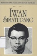 Kebebasan Pengarang dan Masalah Tanah Air (Esei-esei Iwan Simatupang)