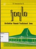 Joglo: Arsitektur Rumah Tradisional Jawa