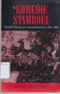 The Komedie Stamboel: Popular Theater in Colonial Indonesia 1891-1903