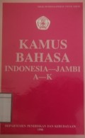 Kamus Bahasa : Indonesia-Jambi A-K