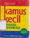Kamus Kecil Bahasa Indonesia