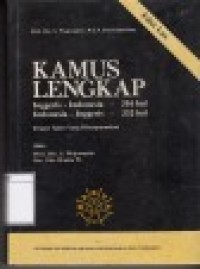 Kamus Lengkap: Inggeris - Indonesia, Indonesia - Inggeris: Dengan Ejaan Yang Disempurnakan