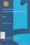 Karya Lengkap Abdullah bin Abdul Kadir Munsyi