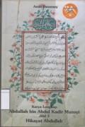 Karya Lengkap Abdullah bin Abdul Kadir Munsyi: Hikayat Abdullah