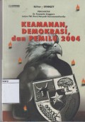 Keamanan, Demokrasi, dan Pemilu 2004
